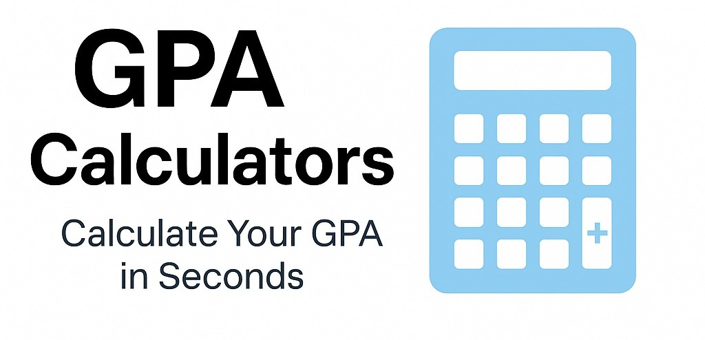 College GPA Calculator - Calculate Your University GPA 2025